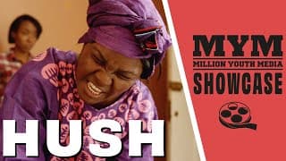 HUSH (2021) Drama Short Film | MYM