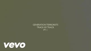 Generation Terrorists 20th Anniversary Track By Track Interview Part 1 (Tracks 1-6  Sla...