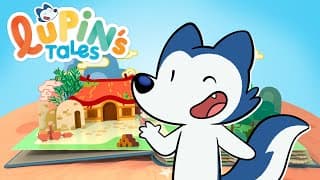 Lupin's Tales 🐺 THE TRAILER | Fairy Tales Stories | Cartoon for kids