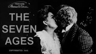 The Seven Ages (Edwin S. Porter, 1905) New soundtrack