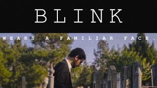 Blink (Short movie) Teaser