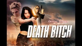 Death Bitch (2024) Official Trailer