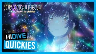 Iroduku: The World in Colors - HIDIVE Quickies