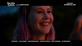 Forgotten Flowers - A film by André Forcier - Official Trailer