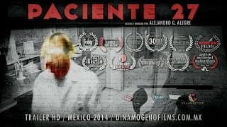 Paciente 27 (Trailer HD - 2014 Patient 27)