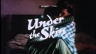 Under the Skin 1997 Trailer