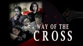 Way of the Cross | Trailer | Now Showing on Fandor