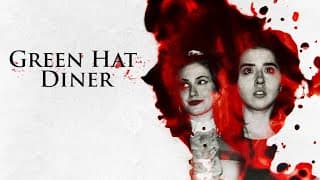 Green Hat Diner: a Short Film TRAILER