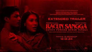 OFFICIAL EXTENDED TRAILER RACUN SANGGA : “SANTET PEMISAH RUMAH TANGGA”