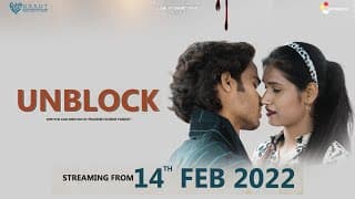 UnBlock (Trailer) - Dharmendra Ahirwar | Pooja Kandare | a short film by Praween Kumar Pandey