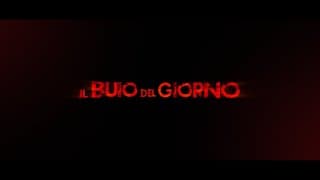 IL BUIO DEL GIORNO - trailer ufficiale