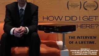 How Did I Get Here?