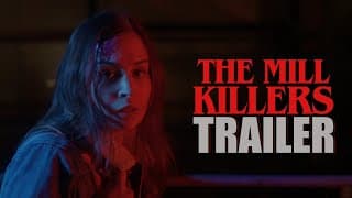 THE MILL KILLERS Official Trailer 2025 UK Horror Movie