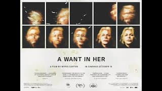 A WANT IN HER | IN CINEMAS OCT 10