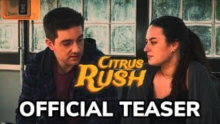 Citrus Rush Trailer 1