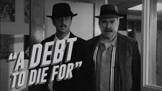 "A Debt To Die For" - Noir/Comedy Short Movie