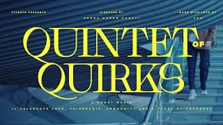 Quintet of Quirks