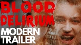 Blood Delirium (1988) Modern Trailer | Vinegar Syndrome | Gothic Horror Movie | Black Friday | 80s