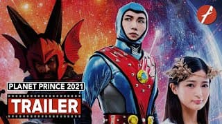 Planet Prince 2021 (2021) 遊星王子2021 - Movie Trailer - Far East Films