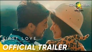 Official Trailer | 'First Love' | Aga Muhlach and Bea Alonzo