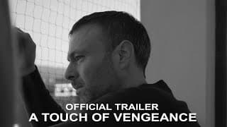 A Touch of Vengeance Official Trailer