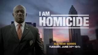 I Am Homicide – Trailer – Premieres Tuesday, June 14th at 10/9c
