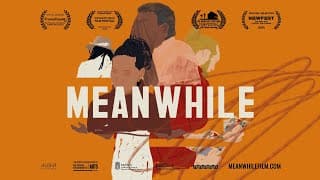 OFFICIAL TRAILER | MEANWHILE
