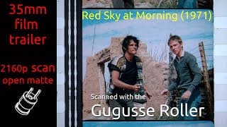 Red Sky At Morning (1971) 35mm film trailer, flat open matte, 2160p