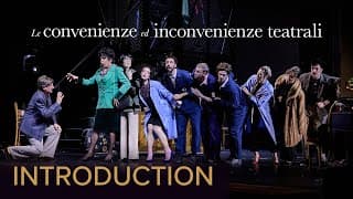 An introduction to LE CONVENIENZE ED INCONVENIENZE TEATRALI Donizetti – Wexford Festival Opera