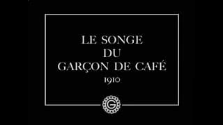 Le songe d'un garçon de café (Émile Cohl, 1910) / Сон офіціанта