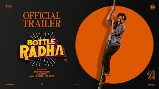 Bottle Radha - Trailer