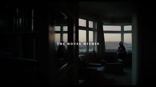 The House Within Trailer