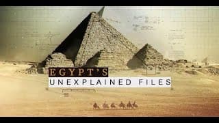 Egypt's Unexplained Files Trailer