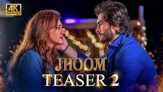 Jhoom | Teaser 2 | Coming Soon | Ft. Zara Noor Abbas, Haroon Kadwani