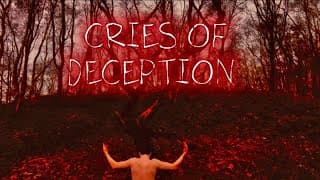 Cries Of Deception