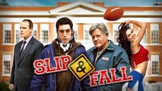 Slip & Fall - Trailer