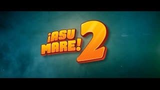¡Asu Mare! 2 | Tráiler Oficial | Tondero