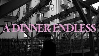 A Dinner Endless