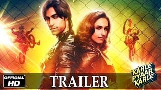 Karle Pyaar Karle - Official Trailer - Shiv Darshan, Hasleen Kaur