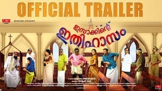 Isakkinte Ithihasam | Official Trailer | Siddique |  R K Ajayakumar |  Ayyappan R