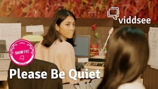 #Shortee: Please Be Quiet // Viddsee.com