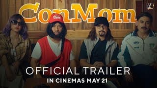 CONMOM | OFFICIAL TRAILER | MAVX PRODUCTIONS