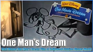 📽️Walt Disney One Man's Dream Film✨Hollywood Studios Disney World Resort Orlando Florida