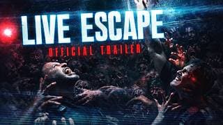 Live Escape - Official Trailer