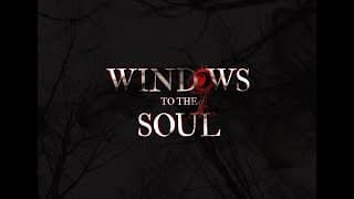 Windows to the Soul - Horror Short Film Trailer 2025