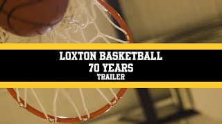 Loxton basketball 70 years |  Trailer