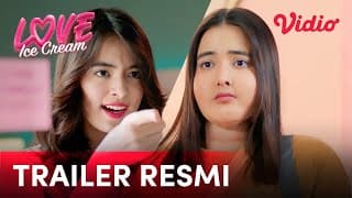 Trailer Resmi | Love Ice Cream | Mawar De Jongh, Krisjiana Baharudin, Sahila Hisyam