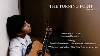 (Reup)THE TURNING POINT [SHORT FILM] เป็นหนึ่ง ไม่พึ่งยา ครั้งที่ 11 ทีม 29 (Director's cut)