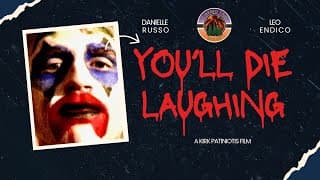 You'll Die Laughing