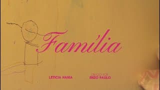 Família - uma pílula documental por Enzo Paulo